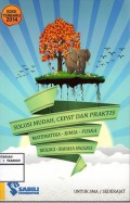 Solusi Mudah,Cepat Dan Praktis Matematika-Kimia-Fisika-Biologi-Bhs Inggris