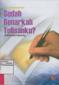 Sudah Benarkah Tulisanku? (Penyuntingan)