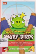 Sukses Memenangkan Angry Birds
