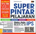 Super Pintar Pelajaran SMA/MA Kelas X,XI,XII IPS