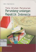 Tata Urutan Peraturan Perundang-undangan Republik Indonesia