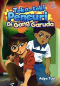 Teka - Teki Pencuri Di Gang Garuda