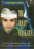 The Great Vedakarna The Biography