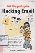 Trik Mengantisipasi Hacking Email