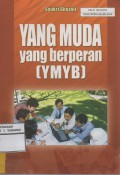 Yang Muda Yang Berperan (YMYB)