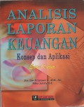Analisis Laporan Keuangan Konsep dan Aplikasi Edisi Kedua