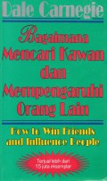 Bagaimana Mencari Kawan dan Mempengaruhi  Orang Lain