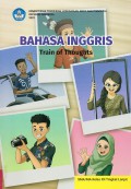 Bahasa Inggris Train of Thoughts SMA/MA Kelas XII Tingkat Lanjut