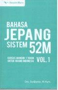 Bahasa Jepang Sistem 52M Vol. 1