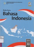 Buku Guru Bahasa Indonesia Kelas XI Edisi Revisi 2017