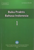 Buku Praktis Bahasa Indonesia 1