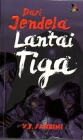 Dari Jendela Lantai Tiga
