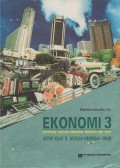 Ekonomi 3 Disusun Sesuai Dengan Kurikulum 1994 Untuk Kelas 3 Sekolah Menengah Umum