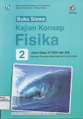 Buku Siswa Fisika 2 Untuk Kelasa XI SMA dan MA Kelompok Peminatan Matematika dan Ilmu -ilmu Alam