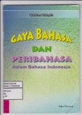 Gaya Bahasa dan Peribahasa dalam Bahasa Indonesia