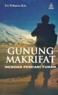 Gunung Makrifat Memoar Pencari Tuhan