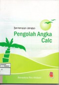 Berkenalan Dengan Pengolah Angka Calc