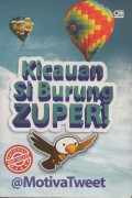 Kicauan Si Burung Zuper
