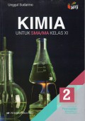 Kimia Untuk SMA/MA Kelas XI Kelompok Peminatan Matematika dan Ilmu-Ilmu Alam