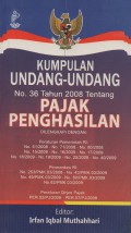 Kumpulan Undang - Undang No.36 Tahun 2008 Tentang Pajak Penghasilan