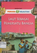 Pemuda dan Kelautan: Laut Sebagai Pemersatu Bangsa