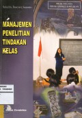 Manajemen Penelitian Tindakan Kelas