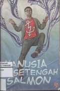 Manusia Setengah Salmon