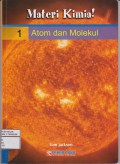 Materi Kimia Atom dan Melekul Volume 1