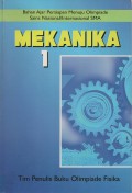 Bahan Ajar Persiapan Menuju Olimpiade Sains Nasional/Internasional SMA: Mekanika 1