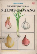 Membudidayakan 5 Jenis Bawang