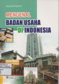 Mengenal Badan Usaha Di Indonesia