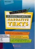 A Series of Better Writing: A Guide To Write Narrative Texts