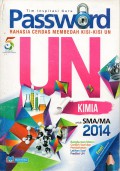 Password Rahasia Cerdas Membedah Kisi-Kisi UN Kimia untuk SMA/MA 2014