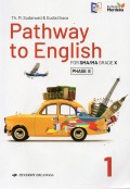 Pathway to English For SMA/MA Grade X Phase E