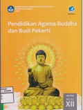 Pendidikan Agama Budha dan Budi Pekerti SMA/SMK XII Edisi Revisi 2019