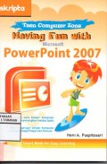 Teen Computer Zone : Having Fun With Microsoft PowerPoint 2007