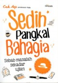 Sedih Pangkal Bahagia