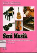 Seni Musik Untuk Sekolah Menengah Atas/Madrasah Aliyah Kelas X,XI,dan XII