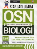 Siap Jadi Juara OSN Olimpiade Sains Nasional Biologi