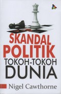 Skandal Politik Tokoh-Tokoh Dunia