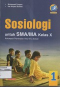 Sosiologi UntukSMA/ MA Kelas X Kelompok Peminatan Ilmu-ilmu Sosial