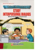 Study Interpersonal Dialogs (Belajar Percakapan Interpersonal)