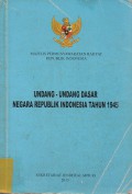 Undang - Undang Dasar Negara Republik Indonesia Tahun 1945